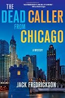 The Dead Caller from Chicago: A Mystery