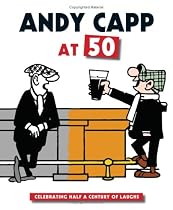 Andy Capp at 50: Celebrating Half a Century of Laughs