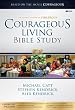 Courageous Living Bible Study Leader Kit