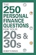 The 250 Personal Finance Questions You Should Ask in Your 20s and 30s