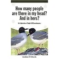 How Many People Are There in My Head? And in Hers? (An Exploration of Single Cell Consciousness) (Paperback)