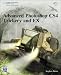 Advanced Photoshop C4 Trickery & FX (First Edition)