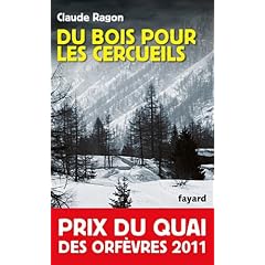 Du bois pour les cercueils - Prix du Quai des Orf�vres 2011
