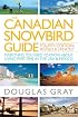The Canadian Snowbird Guide: Everything You Need to Know about Living Part-Time in the USA and Mexico