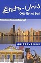 Guide Bleu Etats-Unis Côte Est et Sud