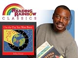 Reading Rainbow: On The Day You Were Born