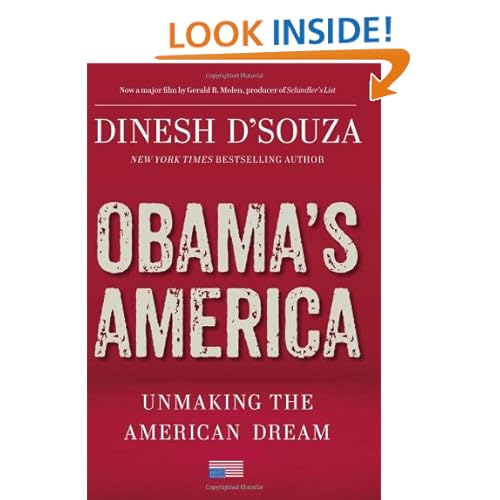 Obama's America: Unmaking the American Dream
