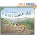C Is for Centennial : A Colorado Alphabet (Alphabet Series)