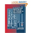 Elementary Principles of Chemical Processes by Ronald W. Rousseau