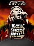 Back From Hell : A Tribute to Sam Kinison