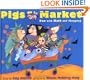 Pigs Go to Market: Halloween Fun with Math and Shopping (Pigs Will Be Pigs)