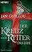 Der Kreuzritter - Das Erbe: Ro