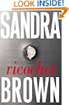 Ricochet: A Novel