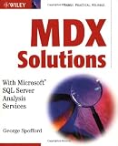 MDX Solutions: With Microsoft SQL Server Analysis Services