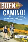 Buen Camino!: A Father-Daughter Journey from Croagh Patrick to Santiago De Compostela