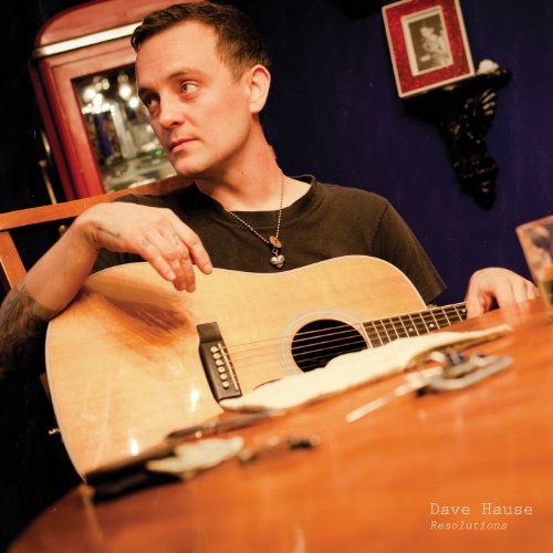 Dave Hause - Resolutions - Zortam Music
