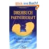 Drehbuch Partnerschaft - Der Partner im Spiegel deines Horoskopes