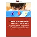 Stress Et Estime de Soi Des Enfants En Comptition