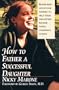 How to Father a Successful Daughter