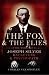 The Fox and the Flies: The World of Joseph Silver, Racketeer and Psychopath