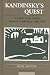 Kandinsky's Quest (Hermeneutics of Art) by Igor Aronov