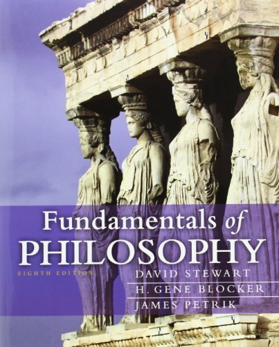 Fundamentals of Philosophy (8th Edition) (MyThinkingLab Series) 8th edition by Stewart, David, Blocker, H. Gene, Petrik, James (2012) Paperback
