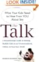 The Talk: What Your Kids Need to Hear from You About Sex