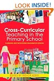 Cross-Curricular Teaching in the Primary School: Planning and Facilitating Imaginative Lessons