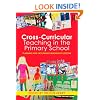 Cross-Curricular Teaching in the Primary School: Planning and Facilitating Imaginative Lessons