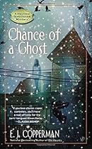 Chance of a Ghost (A Haunted Guesthouse Mystery)