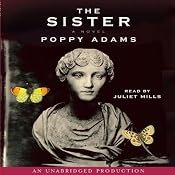 The Sister | [Poppy Adams]