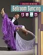 Ballroom Dancing (Culture in Action)