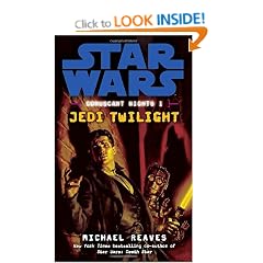 Coruscant Nights I: Jedi Twilight (Star Wars (Del Rey))
