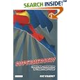 Superheroes!: Capes and Crusaders in Comics and Films