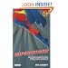 Superheroes!: Capes and Crusaders in Comics and Films