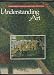 Understanding Art (Teachers Wraparound ed.) Cover