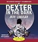Dexter in the Dark