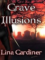 Grave Illusions