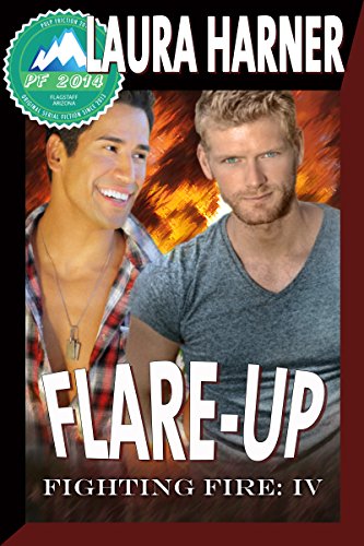 Flare-up (Fighting Fire Book 4)
