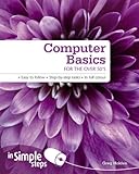 Computer basics for the over 50s in simple steps