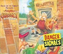Danger Signals (Adventures in Odyssey)