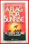 A Flag for Sunrise