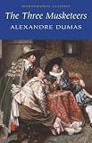 The Three Musketeers (Wordsworth Classics)