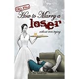 Cell 3116 or How to Marry a Loser Without Even Trying