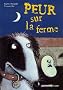 Peur sur la ferme