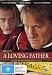 Liebe deinen Vater / A Loving Father ( Aime ton p�re ) ( Honor Your Father ) [ Australische Fassung, Keine Deutsche Sprache ]