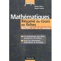 Math�matiques R�sum� du cours en fiches BCPST 1re et 2e ann�es