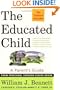 The Educated Child: A Parents Guide From Preschool Through Eighth Grade