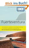 DuMont Reise-Taschenbuch Reisef�hrer Fuerteventura: Mit Extra-Reisekarte und 10 Entdeckungstouren