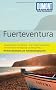 DuMont Reise-Taschenbuch Reisef�hrer Fuerteventura: Mit Extra-Reisekarte und 10 Entdeckungstouren